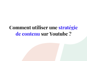 stratégie de contenu youtube