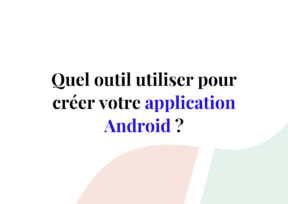 créer une application android